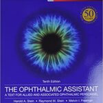 خرید و دانلود نسخه کامل کتاب The Ophthalmic Assistant: A Text for Allied and Associated Ophthalmic Personnel (10th Edition) – Original PDF