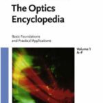 خرید و دانلود نسخه کامل کتاب The Optics Encyclopedia: Basic Foundations and Practical Applications (5 vols, Wiley 2004)