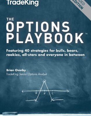 خرید و دانلود نسخه کامل کتاب The Options Playbook: Featuring 40 strategies for bulls, bears, rookies, all-stars and everyone in between (2nd Edition) – + Pdf