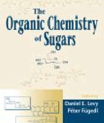 خرید و دانلود نسخه کامل کتاب The Organic Chemistry of Sugars