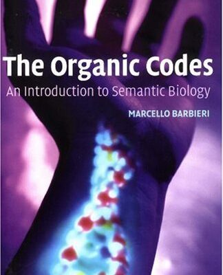 خرید و دانلود نسخه کامل کتاب The organic codes: an introduction to semantic biology
