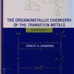 خرید و دانلود نسخه کامل کتاب The Organometallic Chemistry of the Transition Metals