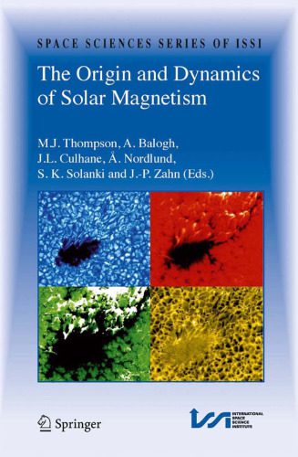 خرید و دانلود نسخه کامل کتاب The Origin and Dynamics of Solar Magnetism_68bf2db56ad1c.jpeg خرید و دانلود نسخه کامل کتاب The Origin and Dynamics of Solar Magnetism