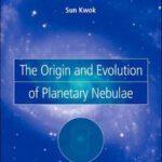 خرید و دانلود نسخه کامل کتاب The origin and evolution of planetary nebulae