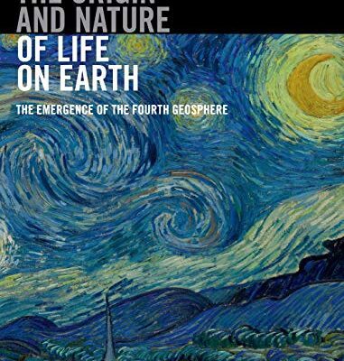 خرید و دانلود نسخه کامل کتاب The Origin and Nature of Life on Earth: The Emergence of the Fourth Geosphere