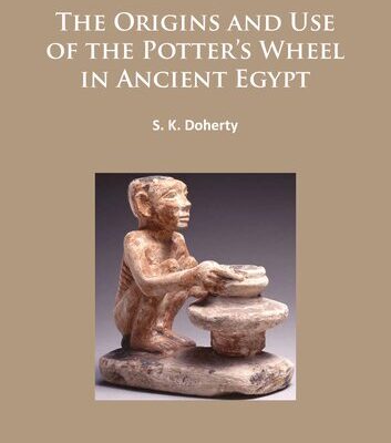 خرید و دانلود نسخه کامل کتاب The Origins and Use of the Potter’s Wheel in Ancient Egypt