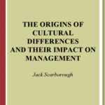 خرید و دانلود نسخه کامل کتاب The origins of cultural differences and their impact on management