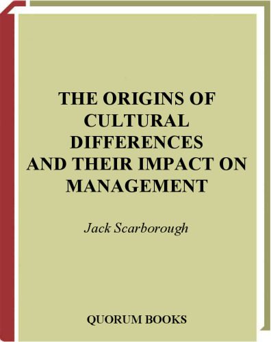 خرید و دانلود نسخه کامل کتاب The origins of cultural differences and their impact on management_68d755e6e8f7c.jpeg خرید و دانلود نسخه کامل کتاب The origins of cultural differences and their impact on management