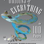 خرید و دانلود نسخه کامل کتاب The Origins of Everything in 100 Pages (More or Less)
