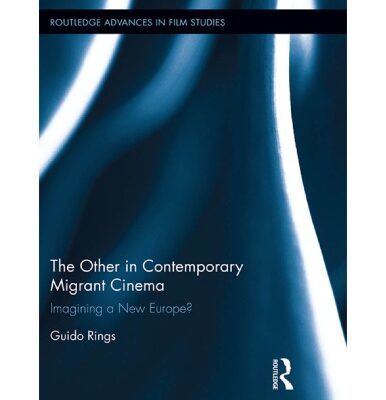 خرید و دانلود نسخه کامل کتاب The Other in Contemporary Migrant Cinema