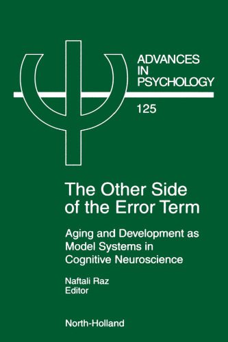 خرید و دانلود نسخه کامل کتاب The Other Side of the Error Term: Aging and Development as Model Systems in Cognitive Neuroscience_68c71b008ccf6.jpeg خرید و دانلود نسخه کامل کتاب The Other Side of the Error Term: Aging and Development as Model Systems in Cognitive Neuroscience