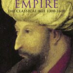 خرید و دانلود نسخه کامل کتاب The Ottoman empire: the classical age, 1300-1600