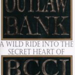 خرید و دانلود نسخه کامل کتاب The Outlaw Bank: A Wild Ride into the Secret Heart of Bcci