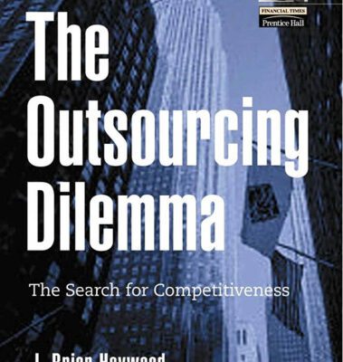 خرید و دانلود نسخه کامل کتاب The Outsourcing Dilemma: The Search for Competitiveness