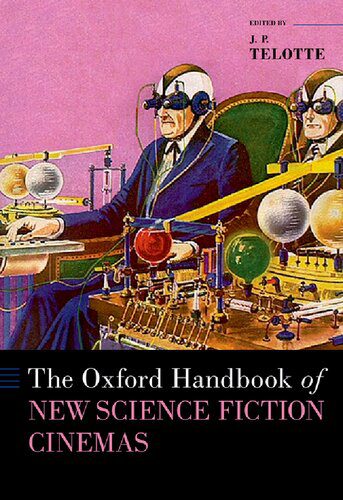 خرید و دانلود نسخه کامل کتاب The Oxford Handbook of New Science Fiction Cinemas_68d62546418c0.jpeg خرید و دانلود نسخه کامل کتاب The Oxford Handbook of New Science Fiction Cinemas