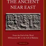 خرید و دانلود نسخه کامل کتاب The Oxford History of the Ancient Near East, Volume 2: From the End of the Third Millennium BC to the Fall of Babylon