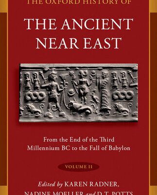 خرید و دانلود نسخه کامل کتاب The Oxford History of the Ancient Near East, Volume 2: From the End of the Third Millennium BC to the Fall of Babylon