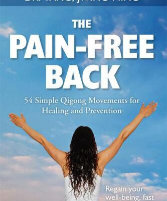 خرید و دانلود نسخه کامل کتاب The Pain-Free Back: 54 Simple Qigong Movements for Healing and Prevention