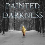 خرید و دانلود نسخه کامل کتاب The Painted Darkness