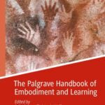 خرید و دانلود نسخه کامل کتاب The Palgrave Handbook of Embodiment and Learning