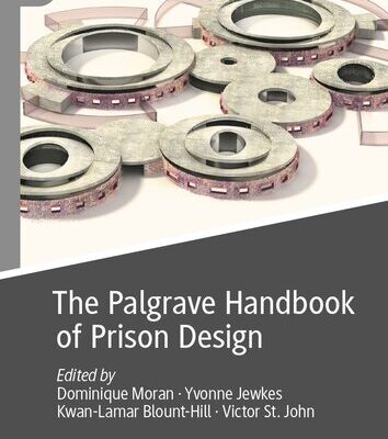 خرید و دانلود نسخه کامل کتاب The Palgrave Handbook of Prison Design