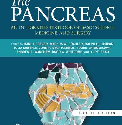 خرید و دانلود نسخه کامل کتاب The Pancreas: An Integrated Textbook of Basic Science, Medicine, and Surgery, 4th Edition