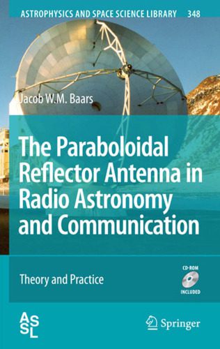 خرید و دانلود نسخه کامل کتاب The Paraboloidal Reflector Antenna in Radio Astronomy and Communication: Theory and Practice_68bcbd665040b.jpeg خرید و دانلود نسخه کامل کتاب The Paraboloidal Reflector Antenna in Radio Astronomy and Communication: Theory and Practice