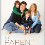 خرید و دانلود نسخه کامل کتاب The Parent You Want to Be: Who You Are Matters More Than What You Do