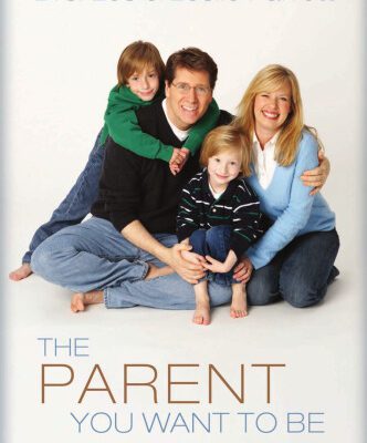 خرید و دانلود نسخه کامل کتاب The Parent You Want to Be: Who You Are Matters More Than What You Do