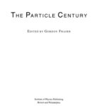 خرید و دانلود نسخه کامل کتاب The Particle Century