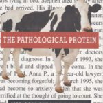 خرید و دانلود نسخه کامل کتاب The Pathological Protein: Mad Cow, Chronic Wasting, and Other Deadly Prion Diseases