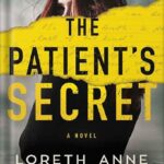 خرید و دانلود نسخه کامل کتاب The Patient’s Secret by Loreth Anne White
