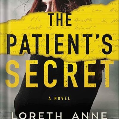 خرید و دانلود نسخه کامل کتاب The Patient’s Secret by Loreth Anne White