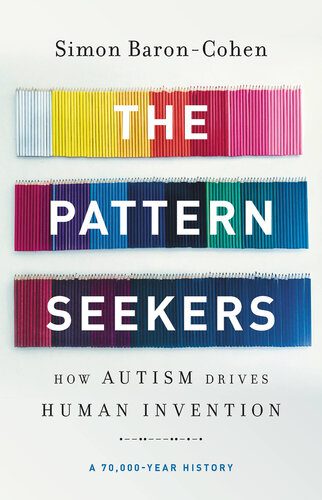 خرید و دانلود نسخه کامل کتاب The Pattern Seekers: How Autism Drives Human Invention_68cc19a18e8a6.jpeg خرید و دانلود نسخه کامل کتاب The Pattern Seekers: How Autism Drives Human Invention