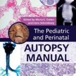 خرید و دانلود نسخه کامل کتاب The Pediatric and Perinatal Autopsy Manual with DVD-ROM