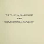 خرید و دانلود نسخه کامل کتاب THE PENNSYLVANIA BUILDING AT THE SESQUI-CENTENNIAL EXPOSITION