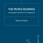 خرید و دانلود نسخه کامل کتاب The People Business: Psychological Reflections of Management