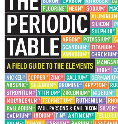 خرید و دانلود نسخه کامل کتاب The periodic table. A field guide to the elements