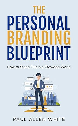 خرید و دانلود نسخه کامل کتاب The Personal Branding Blueprint: How to Stand Out in a Crowded World: A Comprehensive Guide for Young Professionals, Freelancers, Entrepreneurs, and Students – + Pdf_68b6a2bcd0b35.jpeg خرید و دانلود نسخه کامل کتاب The Personal Branding Blueprint: How to Stand Out in a Crowded World: A Comprehensive Guide for Young Professionals, Freelancers, Entrepreneurs, and Students – + Pdf