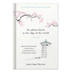 خرید و دانلود نسخه کامل کتاب The Phone Booth at the Edge of the World by Laura Imai Messina