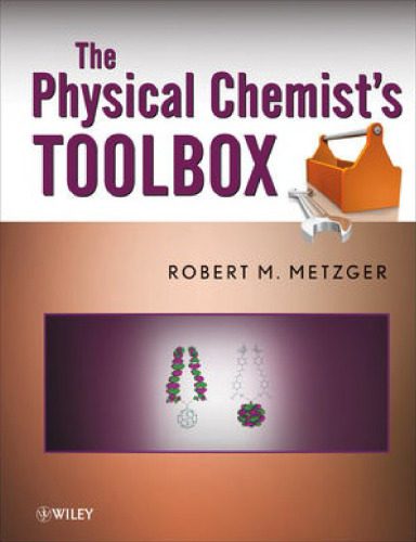 خرید و دانلود نسخه کامل کتاب The Physical Chemist’s Toolbox_68d46b2331bc5.jpeg خرید و دانلود نسخه کامل کتاب The Physical Chemist’s Toolbox
