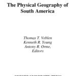 خرید و دانلود نسخه کامل کتاب The Physical Geography of South America (Oxford Regional Environments)