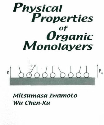 خرید و دانلود نسخه کامل کتاب The Physical Properties of Organic Monolayers