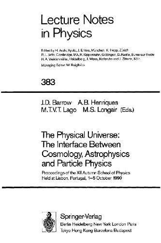 خرید و دانلود نسخه کامل کتاب The Physical Universe: The Interface Between Cosmology, Astrophysics and Particle Physics_68be84237b3c3.jpeg خرید و دانلود نسخه کامل کتاب The Physical Universe: The Interface Between Cosmology, Astrophysics and Particle Physics