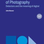 خرید و دانلود نسخه کامل کتاب The Physics and Art of Photography, Volume 3: Detectors and the Meaning of Digital