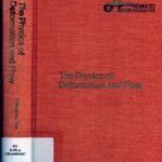 خرید و دانلود نسخه کامل کتاب The Physics of Deformation and Flow