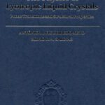 خرید و دانلود نسخه کامل کتاب The Physics of Lyotropic Liquid Crystals: Phase Transitions and Structural Properties