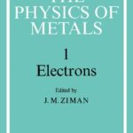 خرید و دانلود نسخه کامل کتاب The physics of metals. 1. Electrons