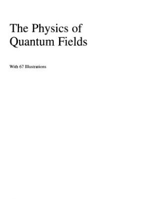 خرید و دانلود نسخه کامل کتاب The physics of quantum fields
