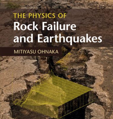 خرید و دانلود نسخه کامل کتاب The Physics of Rock Failure and Earthquakes
